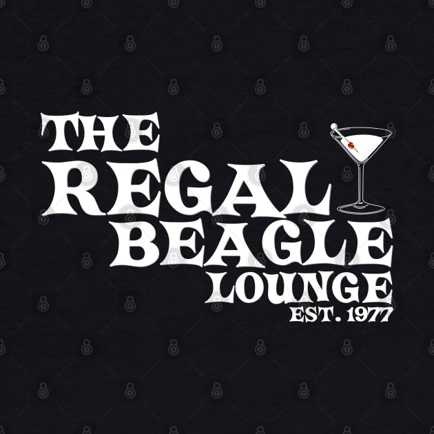 The regal beagle lounge est. 1977 by thestaroflove